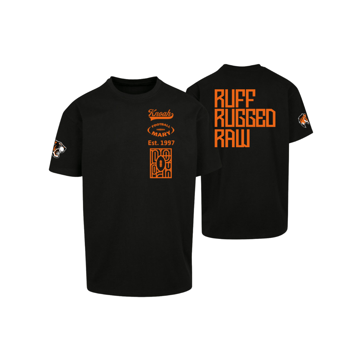 Nancy Tigres Fan Footballmary Oversize Tee "Ruff, Rugged, Raw"